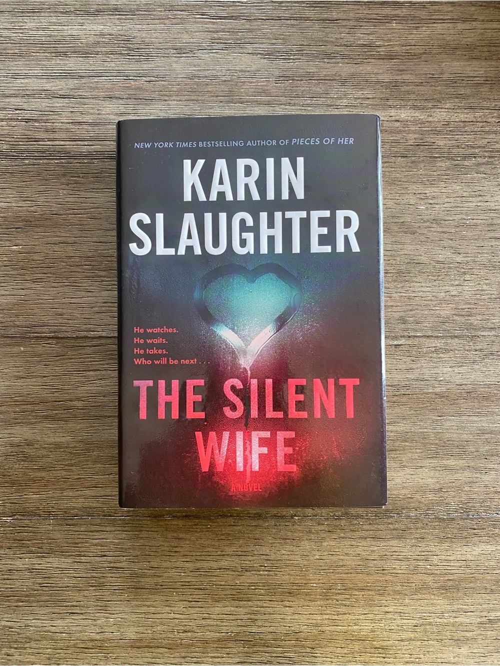 The Silent Wife by Karin Slaughter
